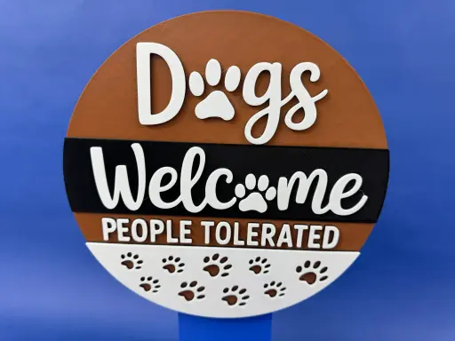 Dog's Welcome, People Tolerated - Wall Art